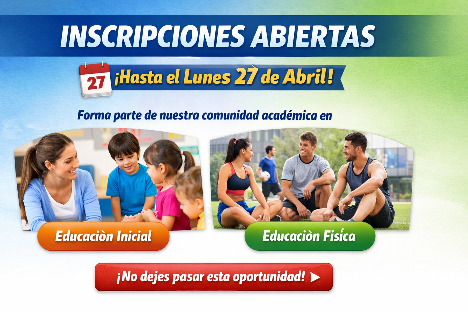 Inscripciones abiertas hasta el lunes 27 de abril